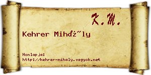 Kehrer Mihály névjegykártya